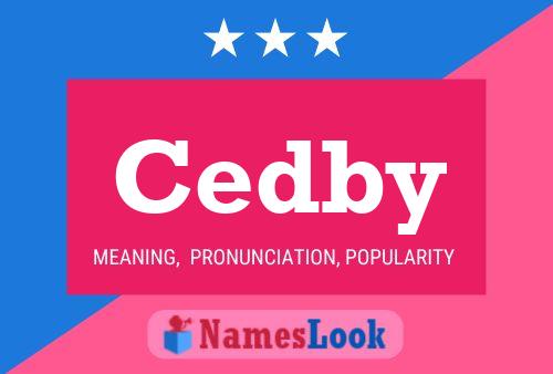 Cedby Name Poster