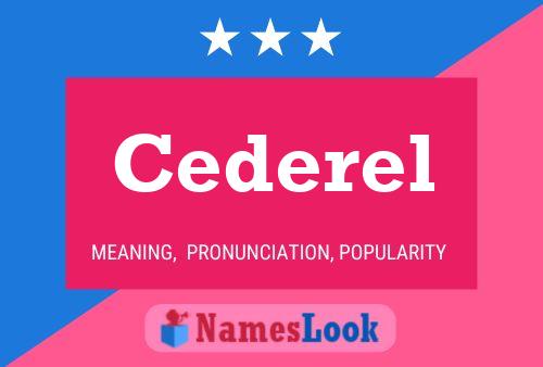 Cederel Name Poster