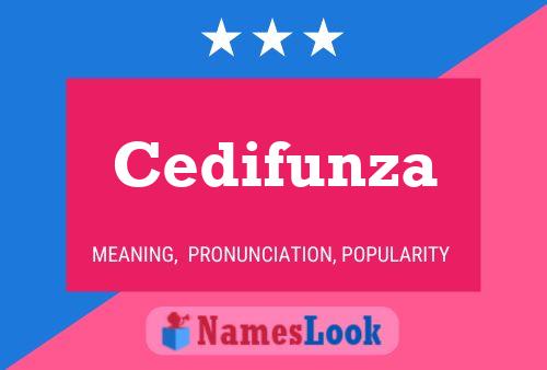 Cedifunza Name Poster