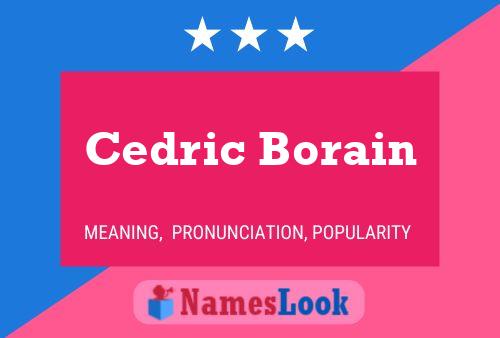 Cedric Borain Name Poster