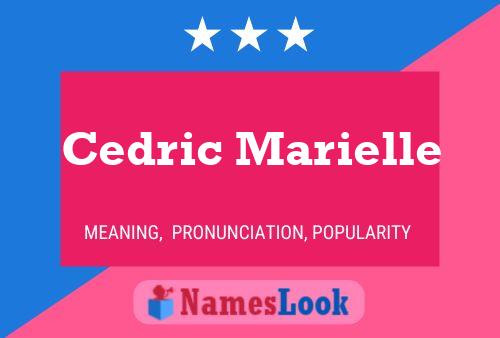 Cedric Marielle Name Poster