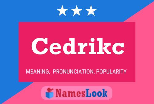 Cedrikc Name Poster