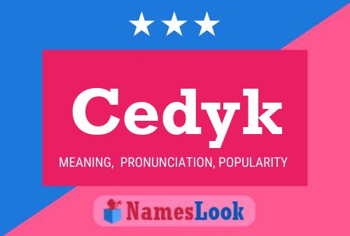 Cedyk Name Poster