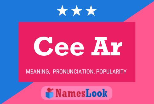 Cee Ar Name Poster