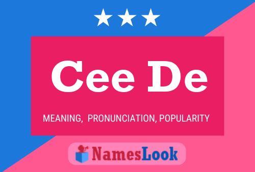 Cee De Name Poster