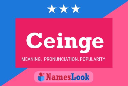 Ceinge Name Poster