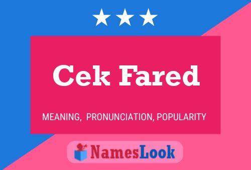 Cek Fared Name Poster