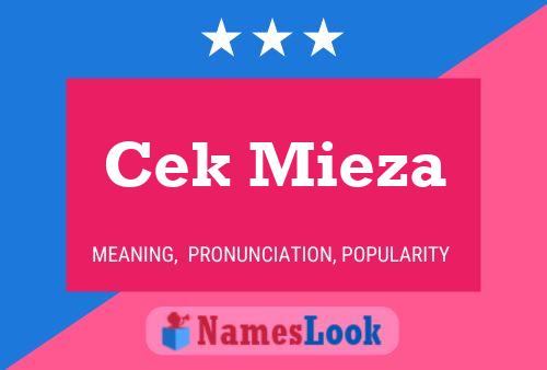 Cek Mieza Name Poster