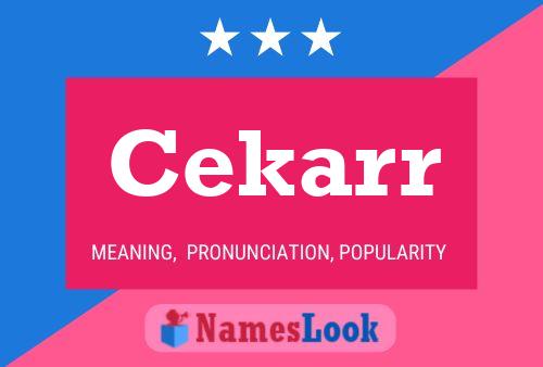 Cekarr Name Poster