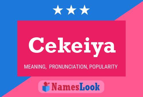 Cekeiya Name Poster