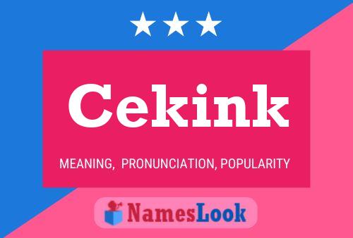 Cekink Name Poster