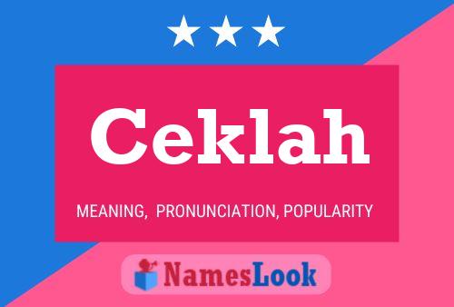 Ceklah Name Poster