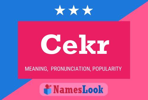 Cekr Name Poster