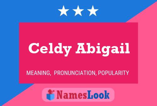 Celdy Abigail Name Poster