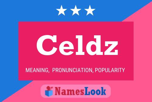 Celdz Name Poster