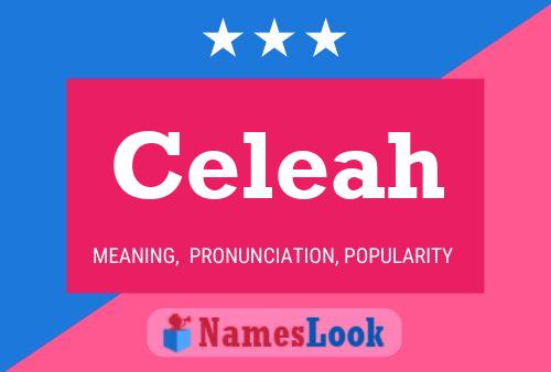 Celeah Name Poster