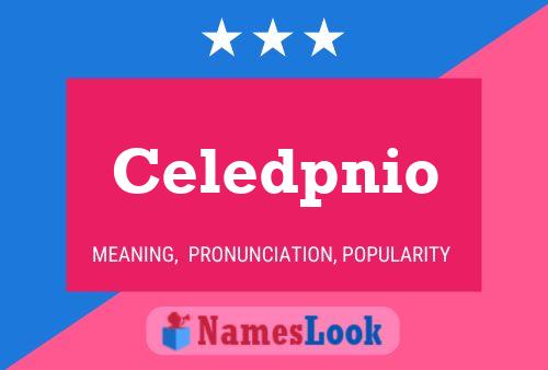 Celedpnio Name Poster