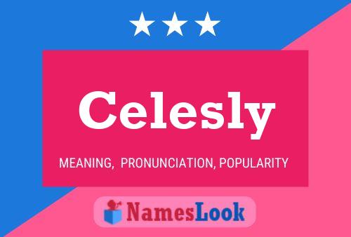 Celesly Name Poster