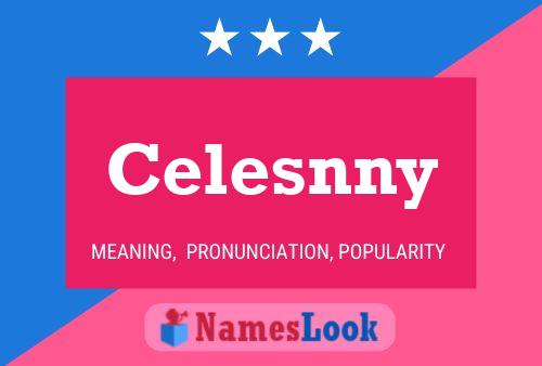 Celesnny Name Poster