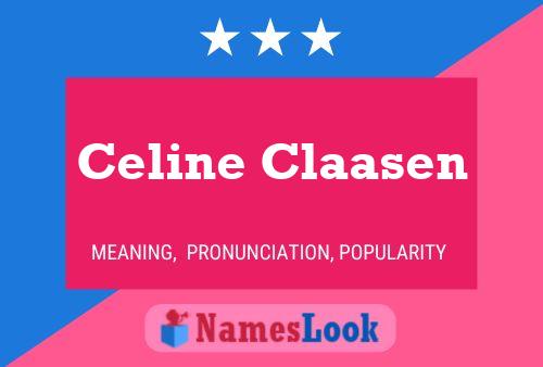 Celine Claasen Name Poster