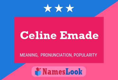 Celine Emade Name Poster