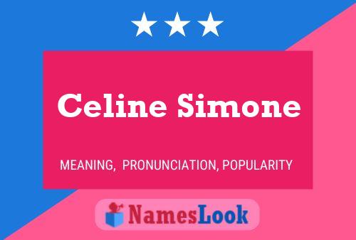 Celine Simone Name Poster