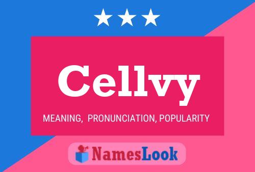 Cellvy Name Poster