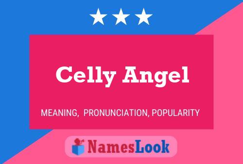 Celly Angel Name Poster