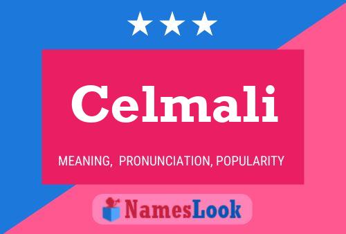 Celmali Name Poster