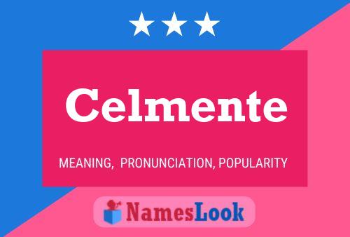 Celmente Name Poster