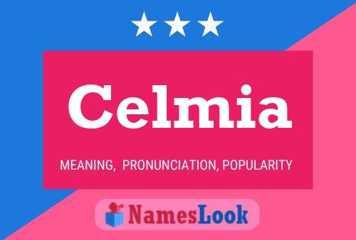 Celmia Name Poster