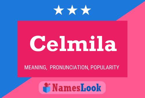 Celmila Name Poster