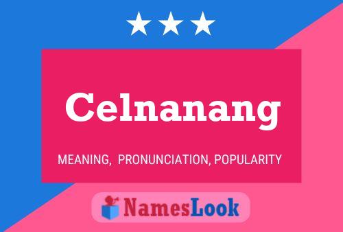 Celnanang Name Poster