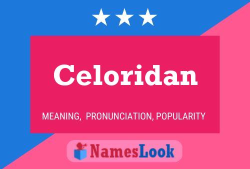 Celoridan Name Poster