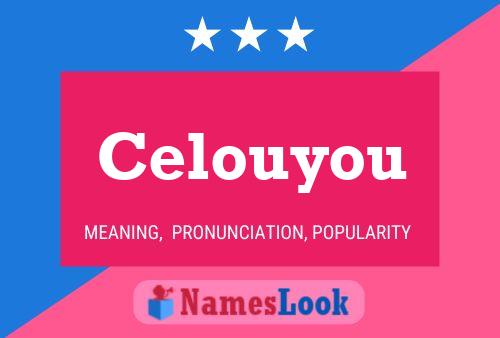 Celouyou Name Poster