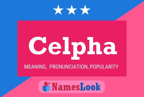 Celpha Name Poster