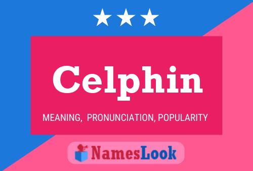 Celphin Name Poster