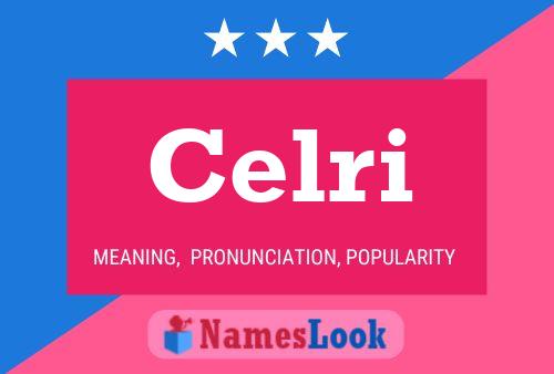 Celri Name Poster