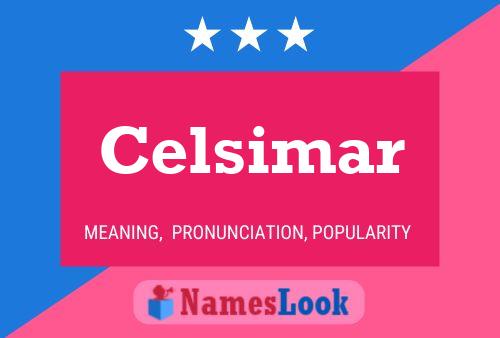 Celsimar Name Poster