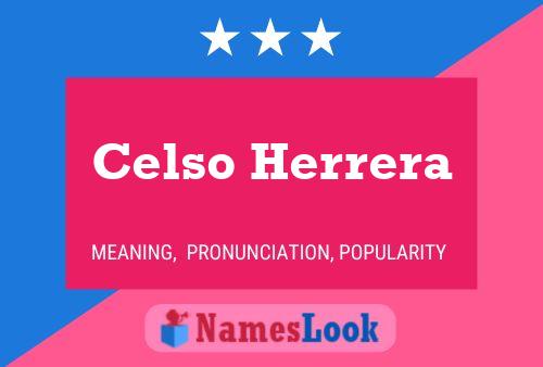 Celso Herrera Name Poster