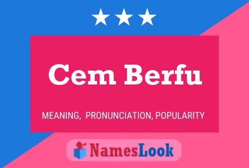 Cem Berfu Name Poster