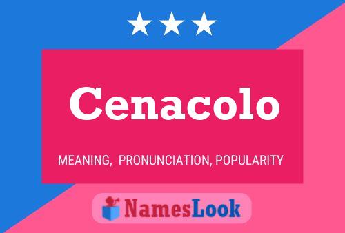 Cenacolo Name Poster