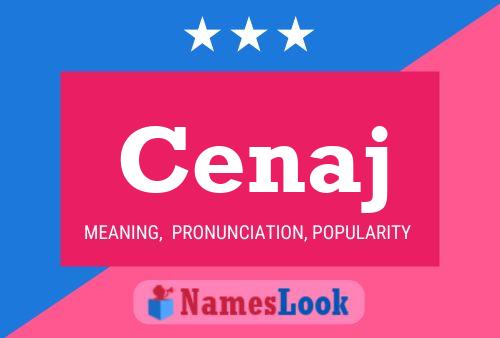 Cenaj Name Poster