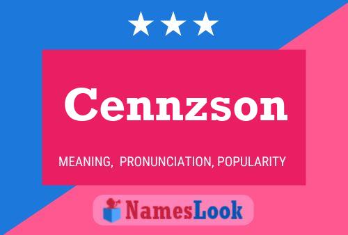 Cennzson Name Poster