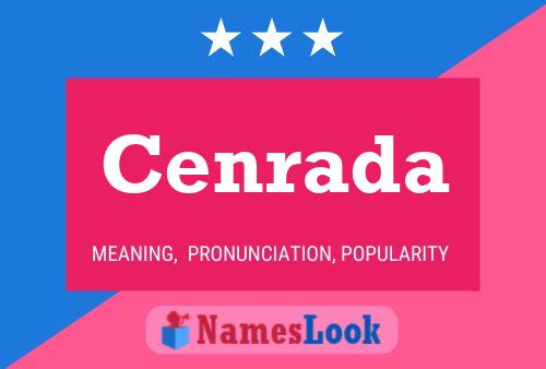 Cenrada Name Poster