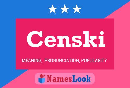 Censki Name Poster