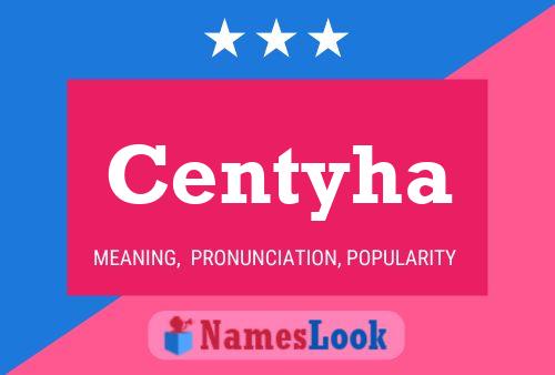 Centyha Name Poster