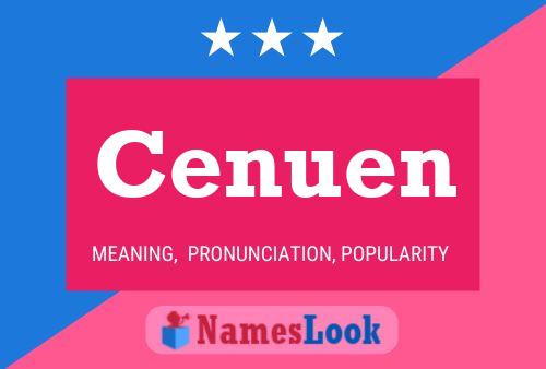 Cenuen Name Poster