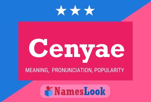 Cenyae Name Poster