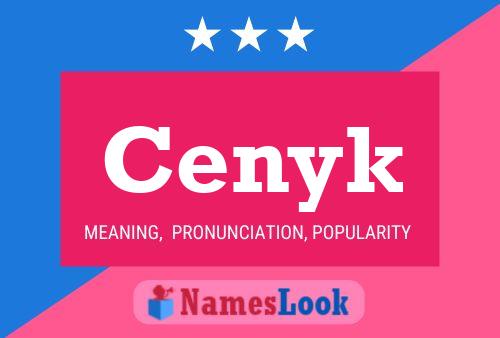 Cenyk Name Poster